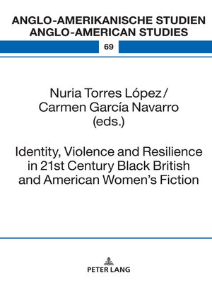 cover image of Identity, Violence and Resilience in 21st Century Black British and American Women's Fiction